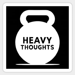 Heavy Thoughts Gym Magnet